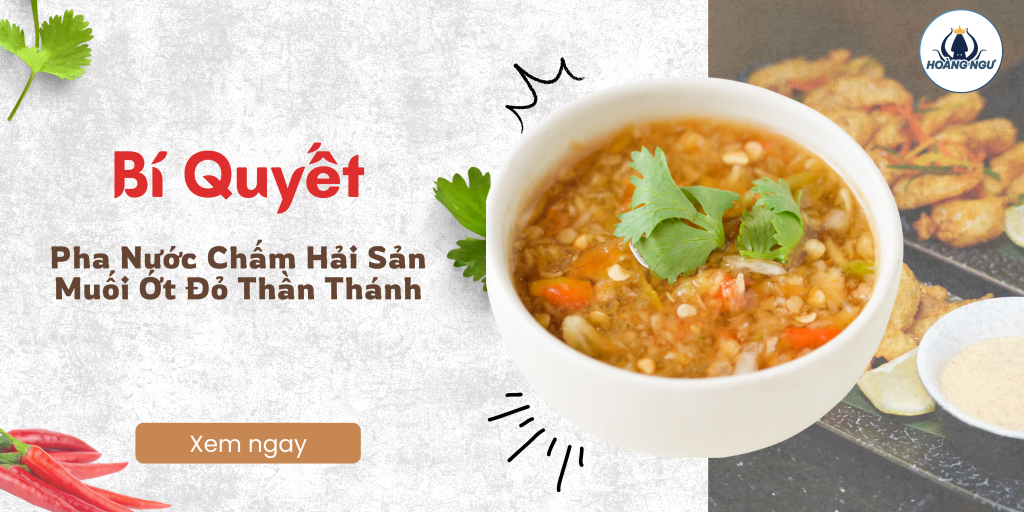 Pha Nước Chấm Hải Sản Muối Ớt Đỏ Thần Thánh