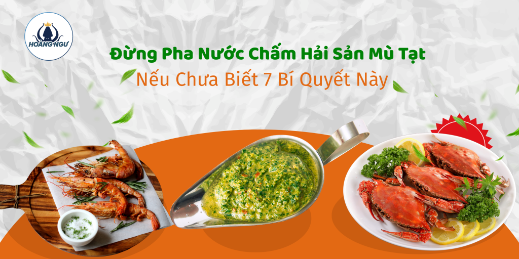 7 bí quyết pha nước chấm hải sản ngon